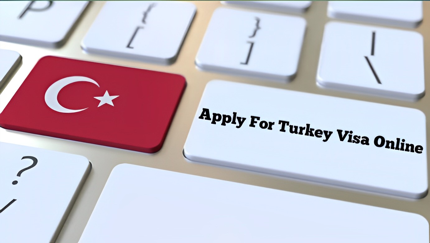 How To Apply For Turkey Visa Online